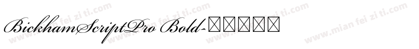 BickhamScriptPro Bold字体转换